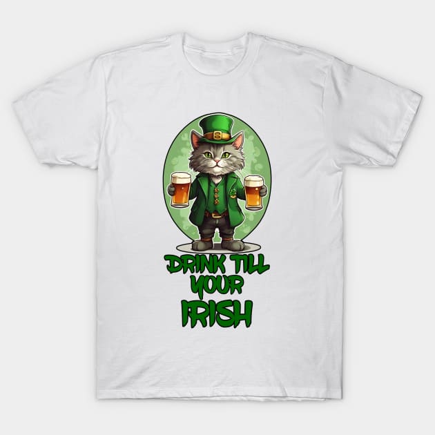 Drink Till Your Irish T-Shirt by Rebirth Designs